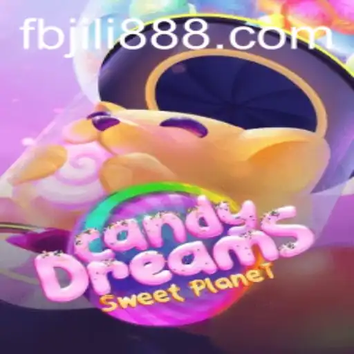 Exploring the Enchanting World of CandyDreams: An Adventure with fbjili